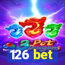 126 bet